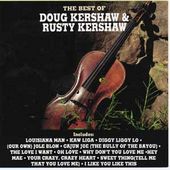 The Best of Doug & Rusty Kershaw