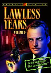 Lawless Years - Volume 8: 4-Episode Collection