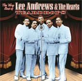 Very Best of Lee Andrews & The Hearts - Teardrops