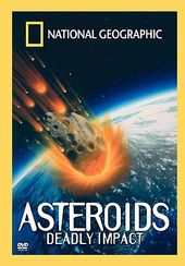 National Geographic - Asteroids: Deadly Impact