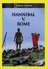 National Geographic - Hannibal v Rome