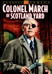 Colonel March of Scotland Yard, Volume 1: