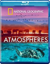 National Geographic - Atmospheres: Earth, Air and