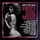 Turn Off the Lights: Sweet Soul Music