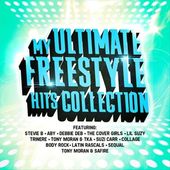 My Ultimate Freestyle Hits Collection