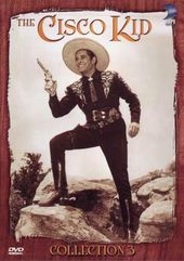 Cisco Kid - Collection 3 (4-DVD)