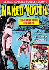 Teenage Rampage Double Feature: Naked Youth