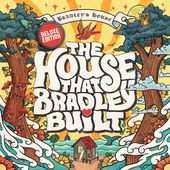 The House That Bradley Built [Digipak] (3-CD)