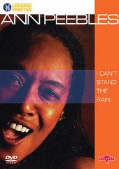 Ann Peebles - I Can't Stand the Rain