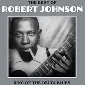 The Best of Robert Johnson (180GV)