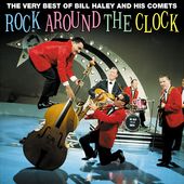 Rock Around the Clock: The Very Best Of
