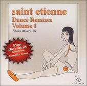 Dance Remixes, Volume 1: Stars Above Us