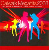 Catwalk Megahits 2008: The Official Supermodel