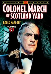 Colonel March of Scotland Yard, Volume 2:
