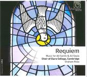 Requiem - Music For All Souls & All Saints