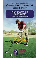 Add Power to Your Game With Scott McCarron
