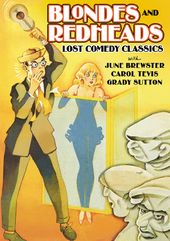 Blondes and Redheads: Lost Comedy Classics,