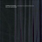 Variations: A Movement in Chrome Primitive (2-CD)