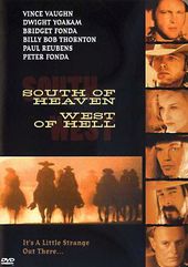 South of Heaven, West of Hell (Director's Cut -