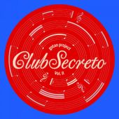 Club Secreto Vol. Ii