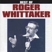The Best of Roger Whittaker [Curb]