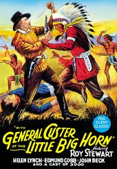 General Custer at the Little Big Horn (Silent)
