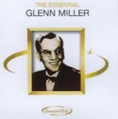 Glen Miller, Essential