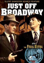 Just Off Broadway (1929) (Silent) / The Final
