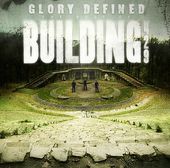 Glory Defined: The Best of Building 429