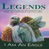 Legends Project: I Am an Eagle (2-CD)