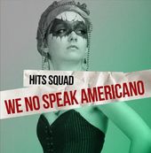 We No Speak Americano [EP]