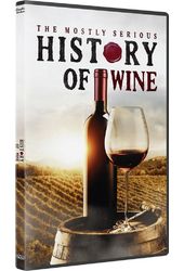 Mostly Serious History Of Wine / (Mod Ac3 Dol)