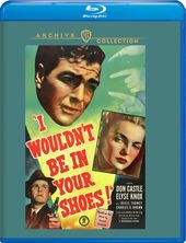 I Wouldn't Be in Your Shoes! (Blu-ray)