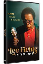 Lee Fields: Faithful Man