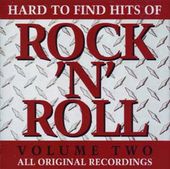 Hard to Find Hits of Rock & Roll, Volume 2