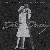 Dirty Dancing and More Dirty Dancing [Collector's