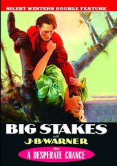 Silent Western Double Feature: Big Stakes (1922)