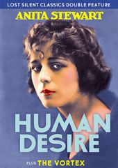Rare Silent Classics: Human Desire (1919) / The