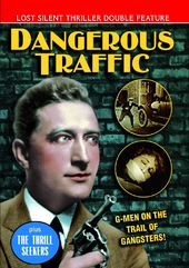 Dangerous Traffic (1926)/The Thrill Seekers