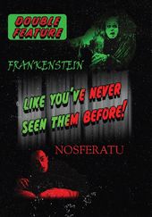 Nosferatu / Frankenstein Double Feature