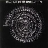 Fossil Fuel: The XTC Singles 1977-1992