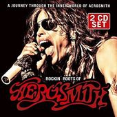 Rockin' Roots of Aerosmith (2-CD)