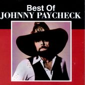 The Best of Johnny Paycheck [Curb]