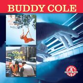 Have Organ, Will Swing / Buddy Cole Plays Cole