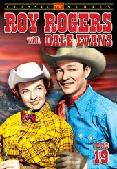 Roy Rogers With Dale Evans, Volume 19