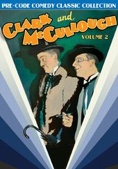 Clark and McCullough, Volume 2: Pre-Code Comedy