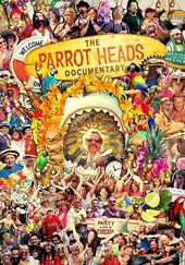 Jimmy Buffett - The Parrot Heads Documentary