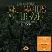 Arthur Baker Presents Dance Masters - Arthur
