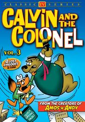 Calvin and the Colonel, Volume 3 (Lost Cartoon