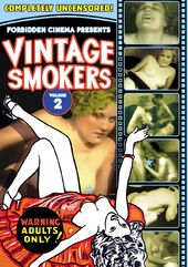 Forbidden Cinema Presents: Vintage Smokers From